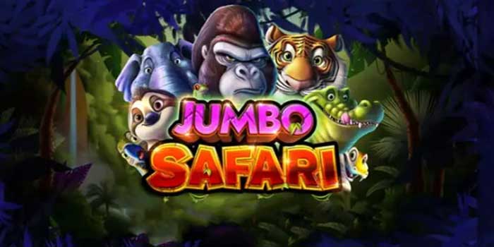Strategi Jitu Memenangkan Jackpot Di Slot Jumbo Safari